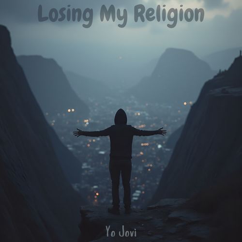 Losing My Religion