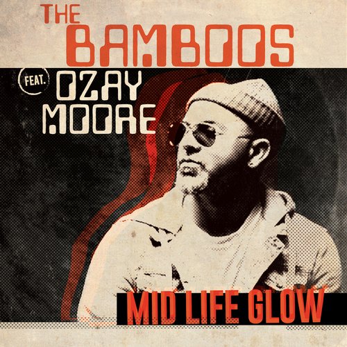 Midlife Glow (feat. Ozay Moore)_poster_image