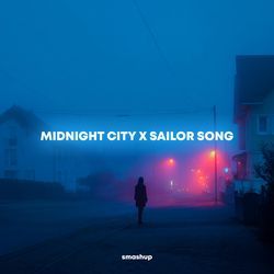 Midnight City x Sailor Song (Medley)