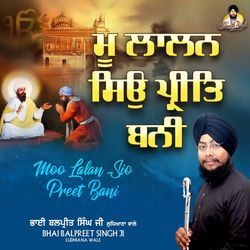 Moo Lalan Sio Preet Bani