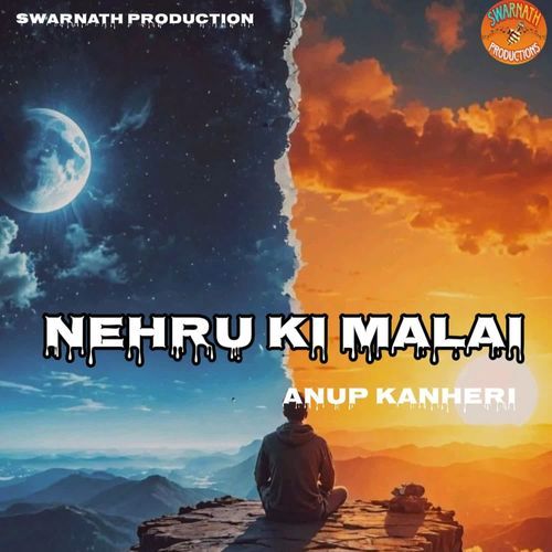 Nehru Ki Malai
