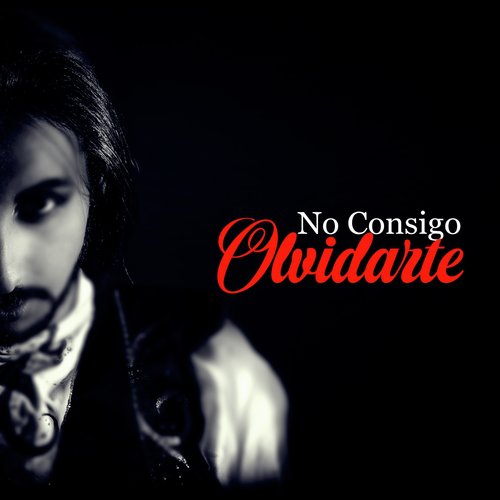 No Consigo Olvidarte