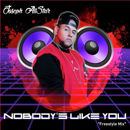 Nobody's Like You (Freestyle Mix)