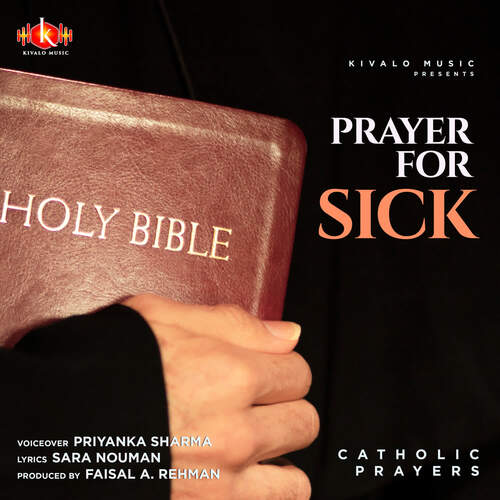 Prayer For Sick - Catholic Prayers