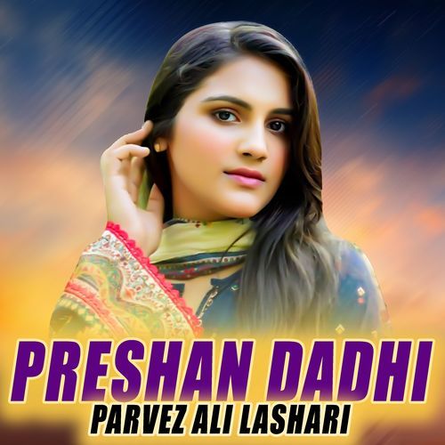 Preshan Dadhi