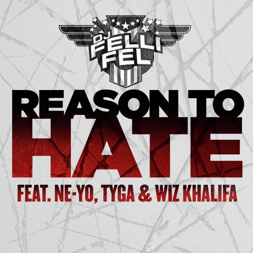 Reason To Hate (feat. Ne-Yo, Tyga & Wiz Khalifa)