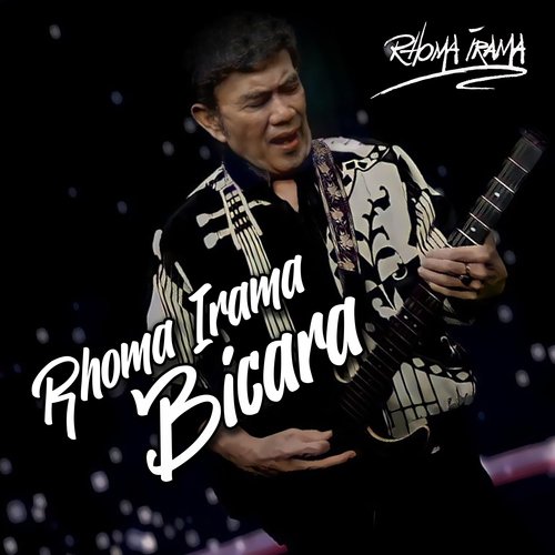 Rhoma Irama Bicara Songs Download Free Online Songs JioSaavn Rhoma Irama Bicara Songs Download Free Online Songs JioSaavn