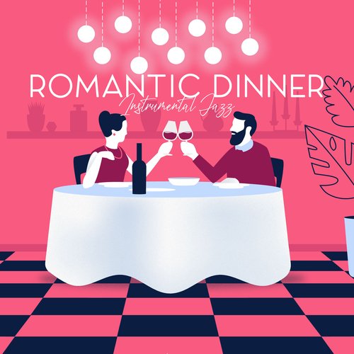 Romantic Dinner Instrumental Jazz