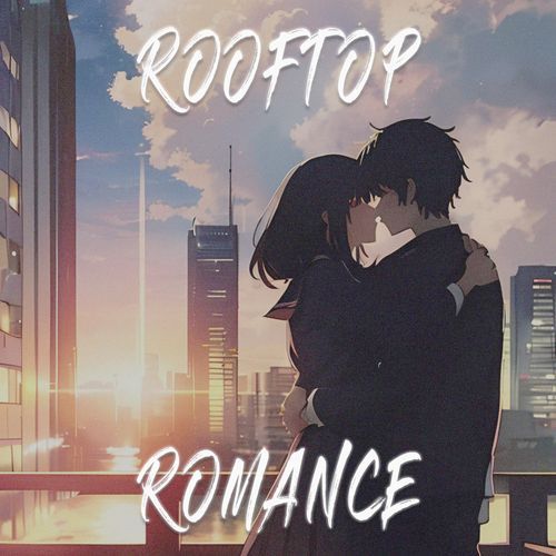 Rooftop Romance