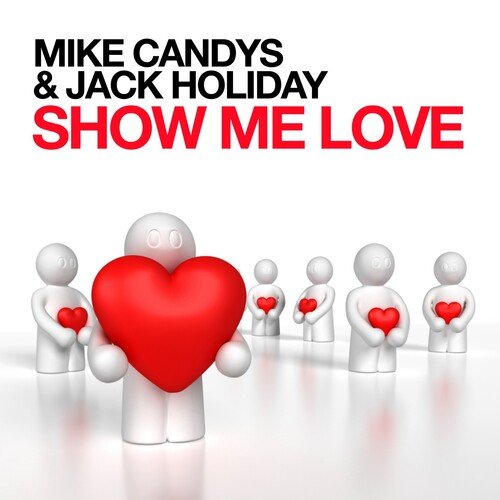 Show Me Love (Infinity Mix)