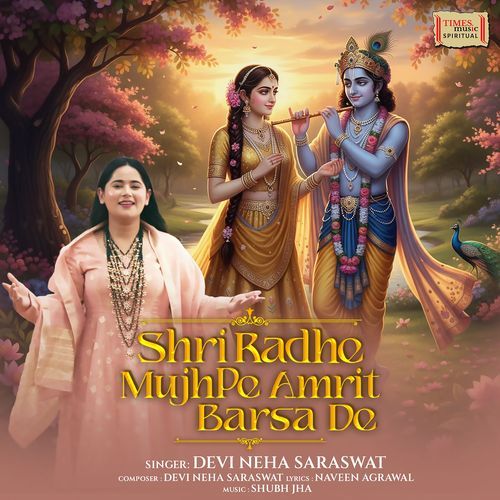 Shri Radhe Mujhpe Amrit Barsa De