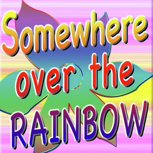 Somewhere over the Rainbow (Pumped up Hits)