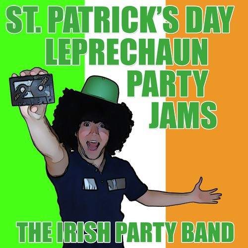 St. Patrick's Day Leprechaun Party Jams
