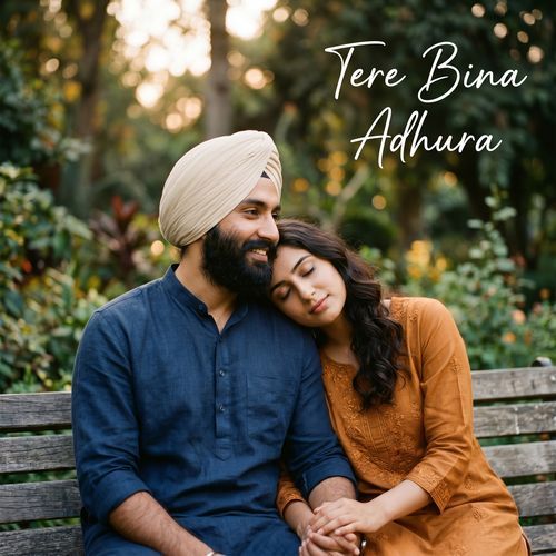 TERE BINA ADHURA
