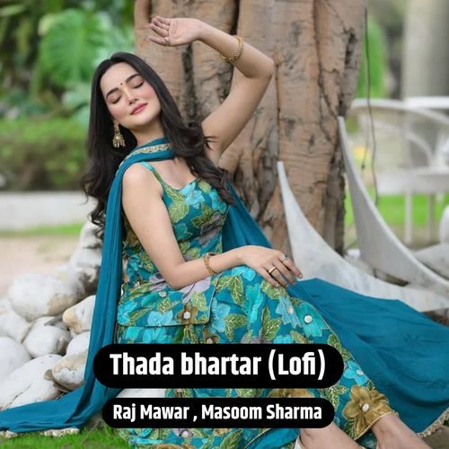 Thada bharta (Lofi)