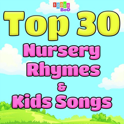 Top 30 Nursery Rhymes and Kids Songs_poster_image