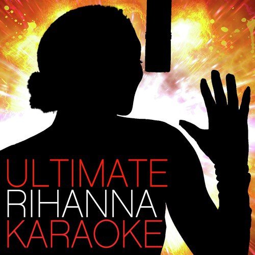 Ultimate Rihanna Karaoke_poster_image