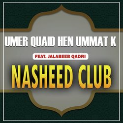 Umer Quaid Hen Ummat K-KCcABzheVnI