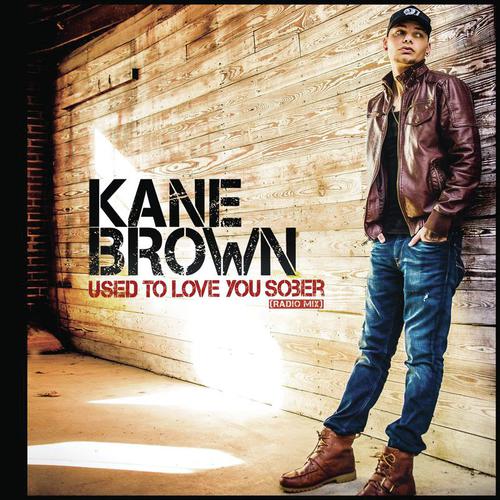 Listen To Used To Love You Sober Songs By Kane Brown Download