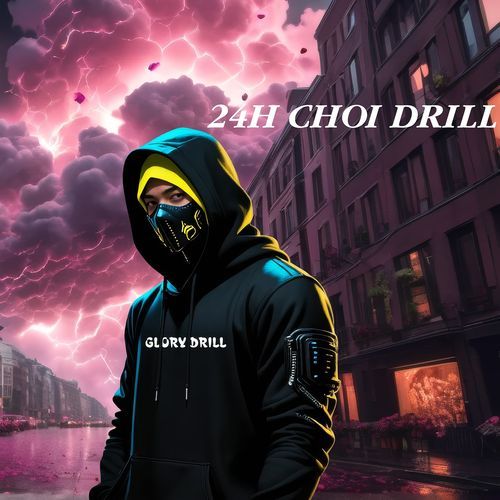 24h Choi Drill cover art
