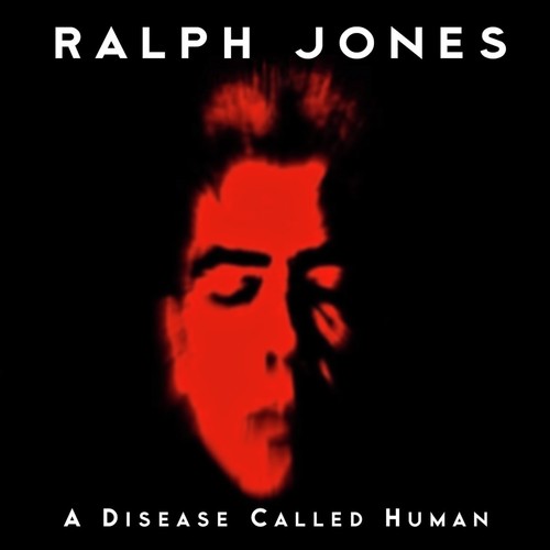 A Disease Called Human