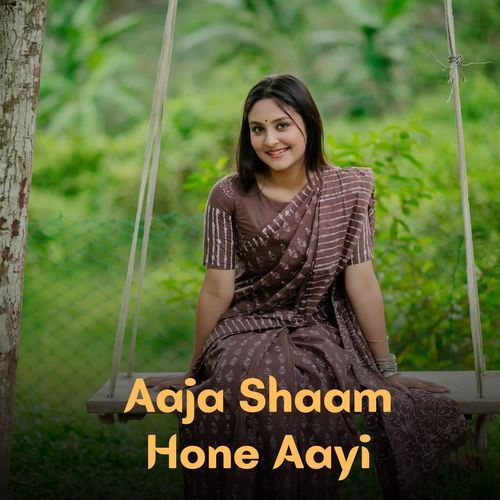 Aaja Shaam Hone Aayi