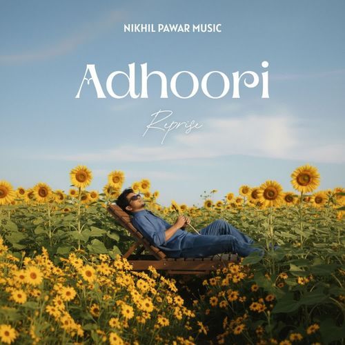 Adhoori - Reprise
