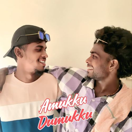 Amukku Dumukku