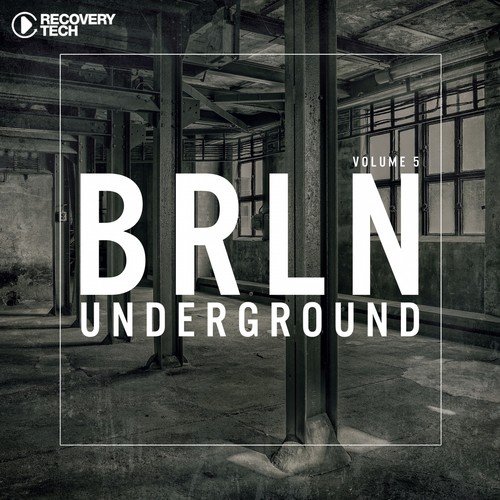 BRLN Underground, Vol. 5