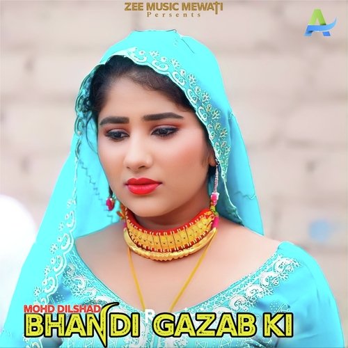 Bhandi Gazab Ki