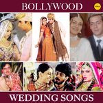Bollywood Wedding Songs
