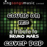 Count On Me [Cover Version Tribute]
