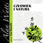 Czlowiek i natura. Seria: Tao Filozofii