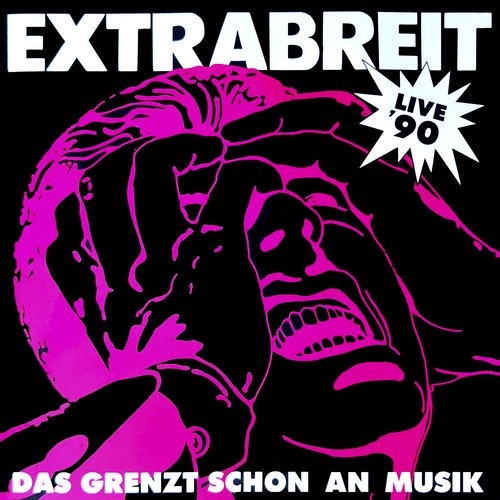 Extrabreit (Live) [2022 Remaster] ((Live) [2022 Remaster])