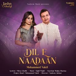 Dil E Naadaan (From &quot;Jashn -E- Ghazal&quot;)-Rl4kUyR5clE