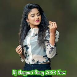 Dj Nagpuri Song 2023 New-ClkIcBF1R0U