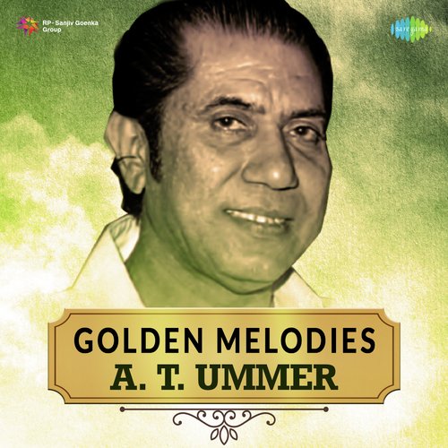 Golden Melodies - A.T. Ummer