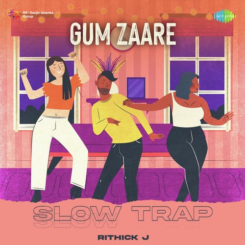Gum Zaare - Slow Trap