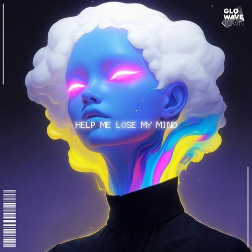 Help Me Lose My Mind