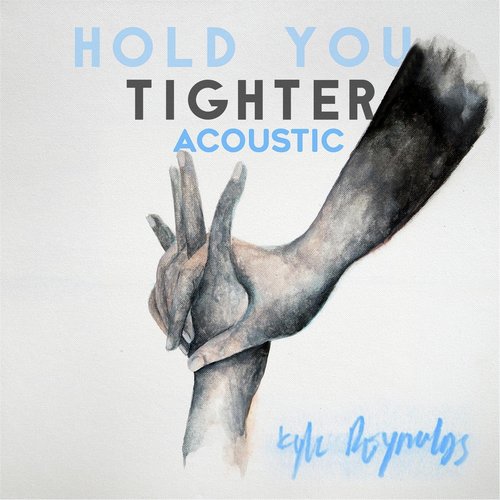 Hold You Tighter (Acoustic)_poster_image