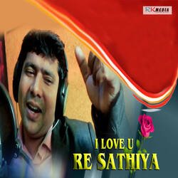 I Love U Re Sathiya