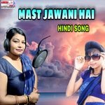 MAST JAWANI HAI (HINDI)