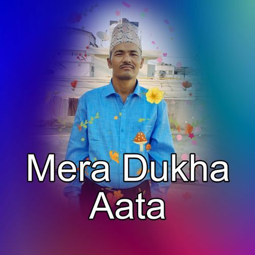 Mera Dukha Aata cover art