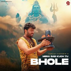 Mera Sab Kuch Tu Bhole