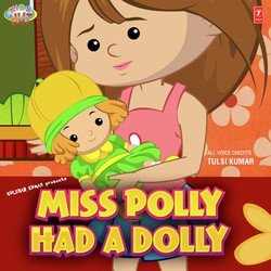 Miss Polly Had A Dolly-Rhg5WR0HW2A