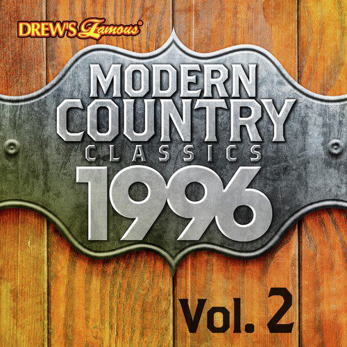 Modern Country Classics: 1996, Vol. 2