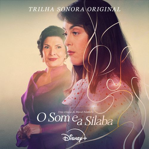 O Som e a Sílaba (Trilha Sonora Original)