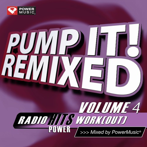Pump It! Remixed Vol. 4
