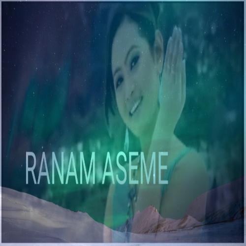 Ranam Aseme (Karbi Song) (feat. Nitu Timungpi) [with Bhaity Engti]