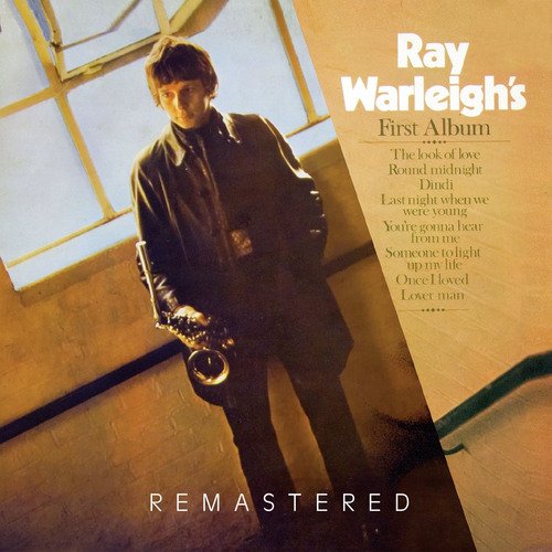 Ray Warleigh&#039;s First Album (Remastered)_poster_image